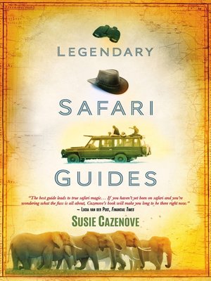 cover image of Legendary Safari Guides
